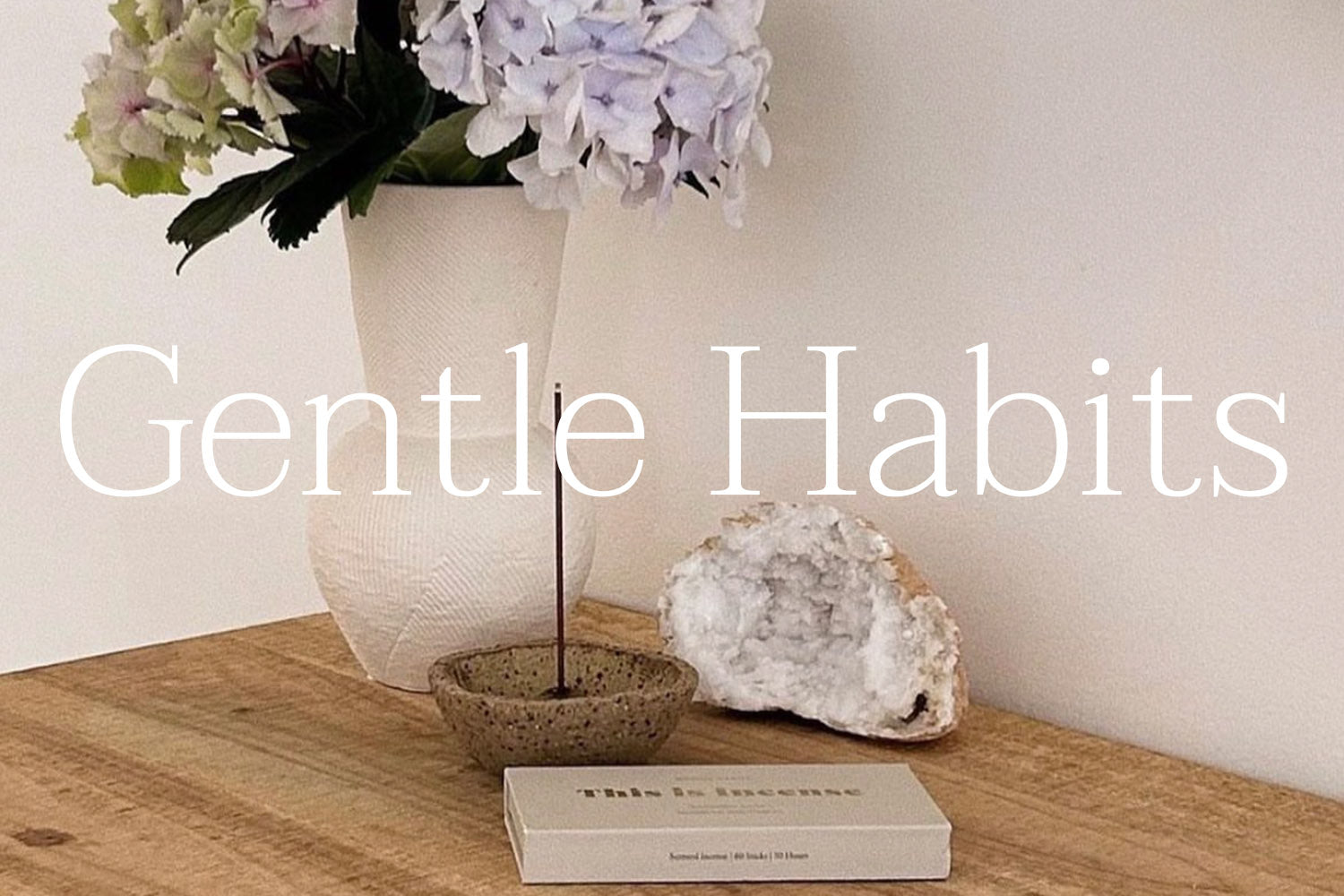 Gentle Habits at La Bohème Lifestyle