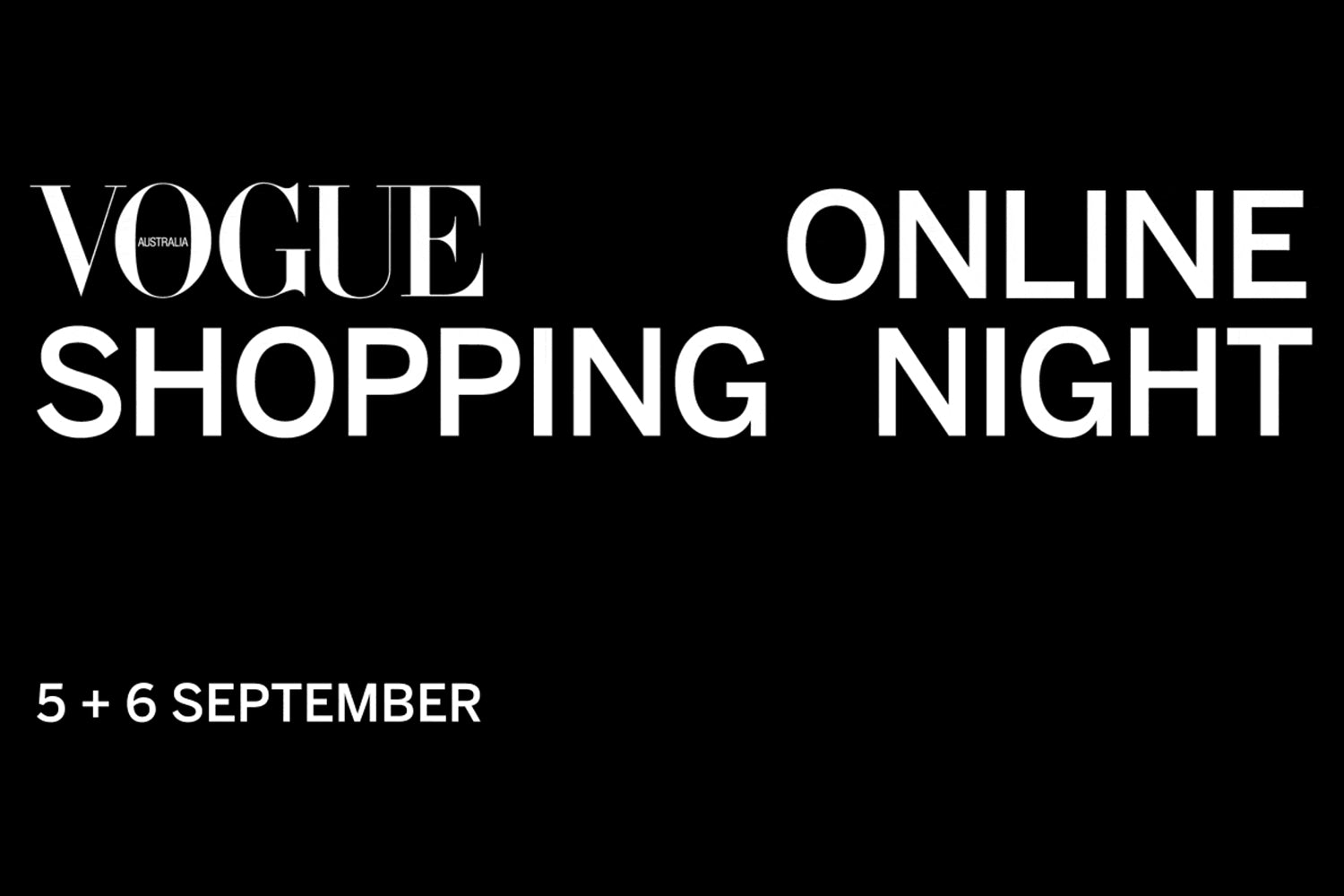 Vogue Online Shopping Night - La Bohème Lifestyle  - La Bohème Girls
